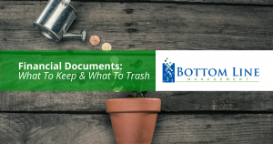 Financial Documents What To Keep What To Trash
